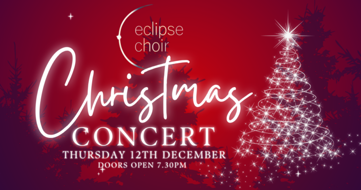 Eclipse Choir Christmas Concert 12th November 2024