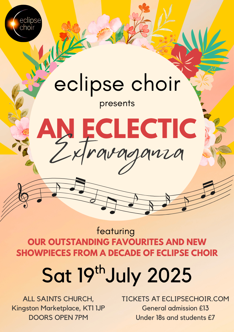 Eclipse Choir Eclectic Extravaganza Summer concert poster 2025