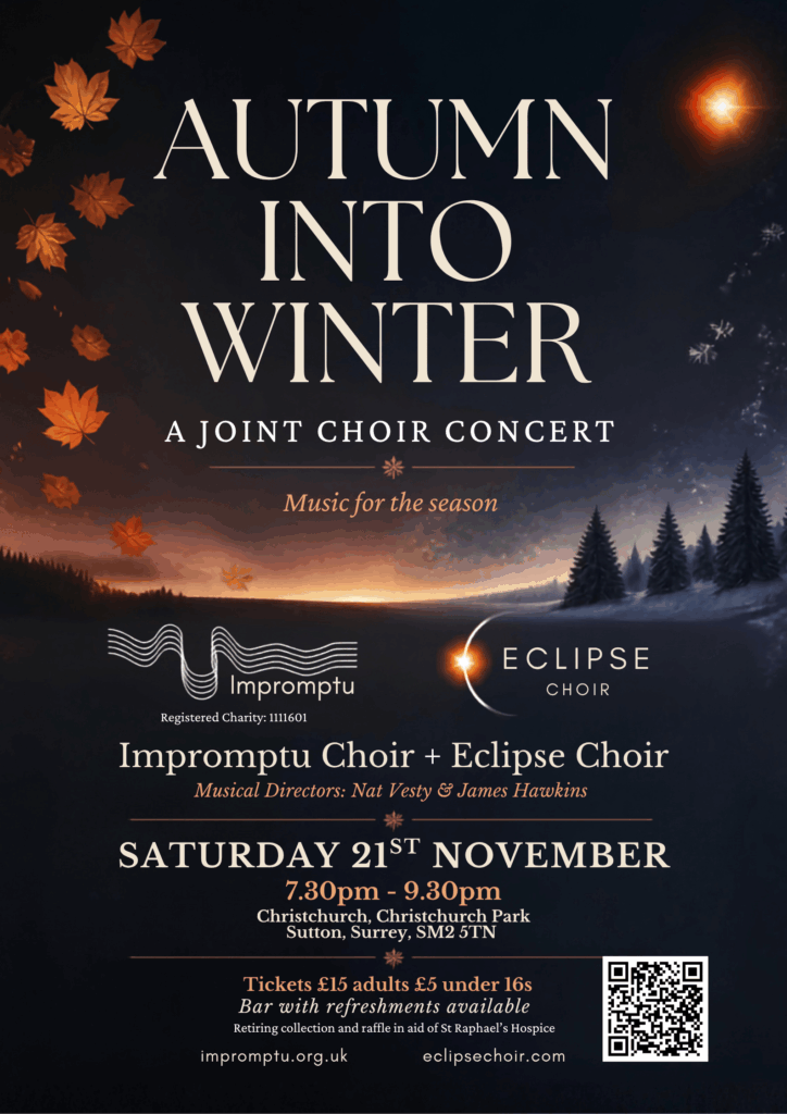 Autumn Into Winter Joint Concert: Impromptu Choir & Eclipse Choir on 21st November 2026